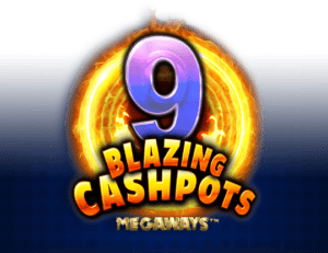 9 Blazing Cashpots Megaways