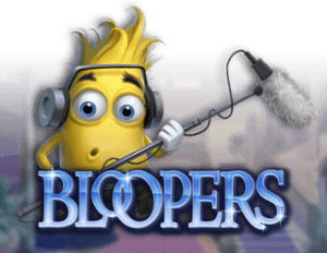 Bloopers