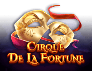 Cirque De La Fortune