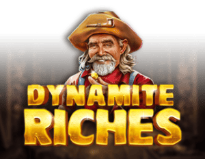 Dynamite Riches