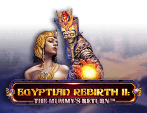 Egyptian Rebirth 2: The Mummy’s Return