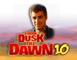 From Dusk Till Dawn 10