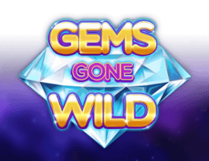 Gems Gone Wild