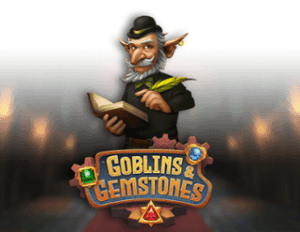 Goblins & Gemstones