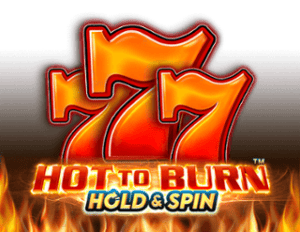 Hot to Burn Hold and Spin