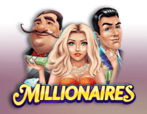 Millionaires