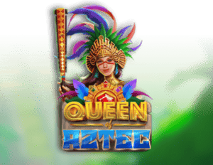 Queen of Aztec