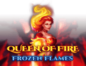 Queen of Fire Frozen Flames