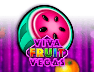 Viva Fruit Vegas