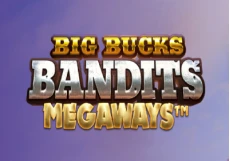 Big Bucks Bandits Megaways