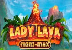 Lady Lava Mini-Max