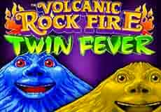 Volcanic Rock Fire Twin Fever