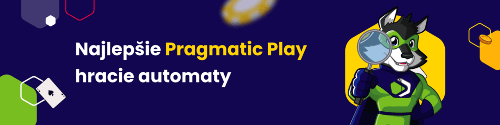 Najlepšie Pragmatic Play hracie automaty