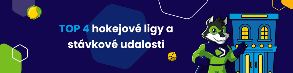 TOP 4 hokejové ligy a stávkové udalosti